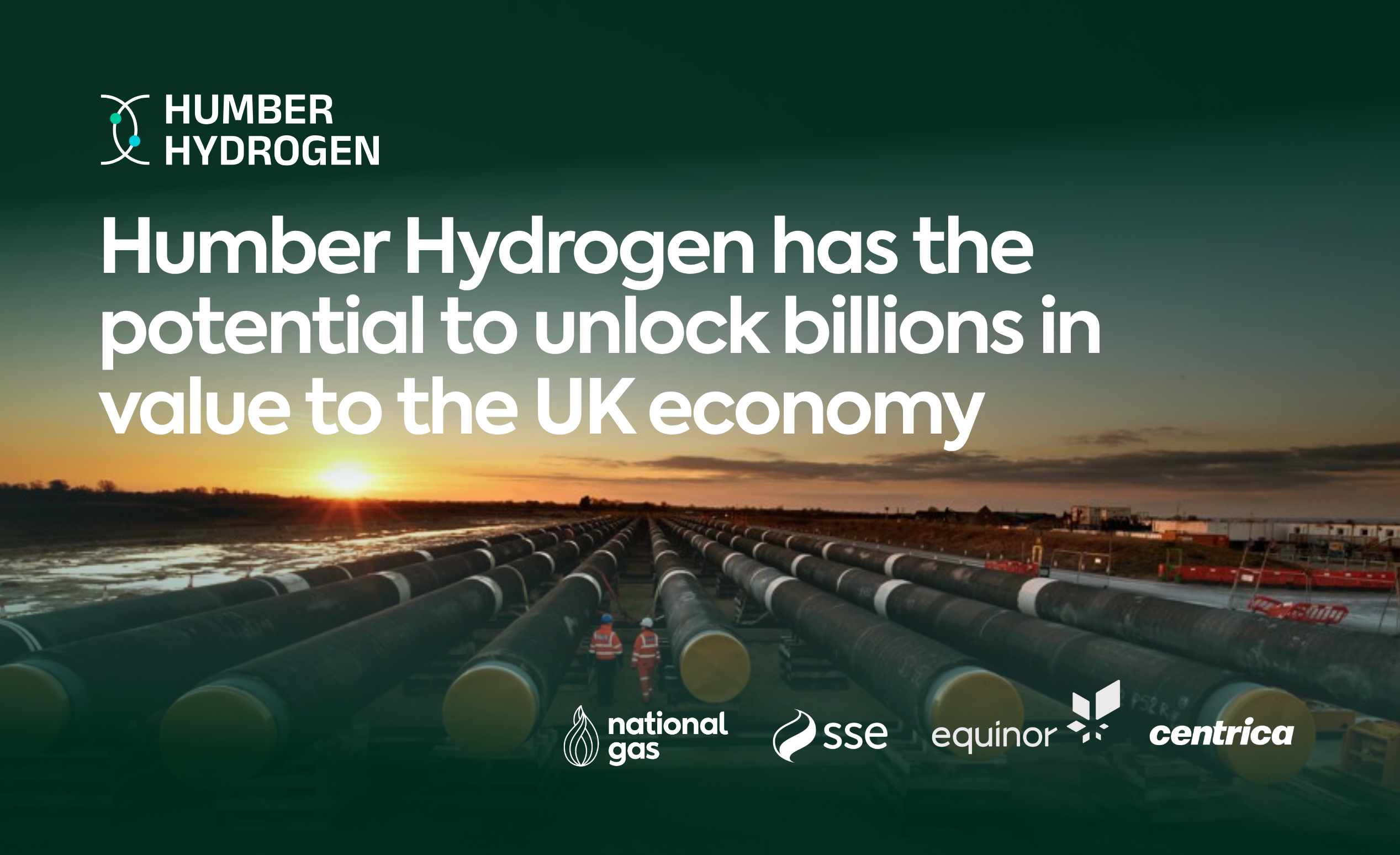 Humber Hydrogen has the potential to unlock billions in value to the UK economy 