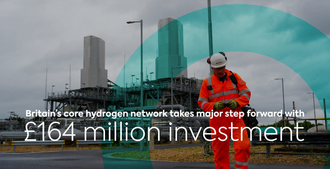 Britain’s core hydrogen network takes major step forward with £164 million investment 